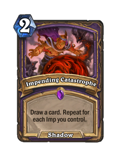 Карта Hearthstone «Неотвратимая катастрофа»